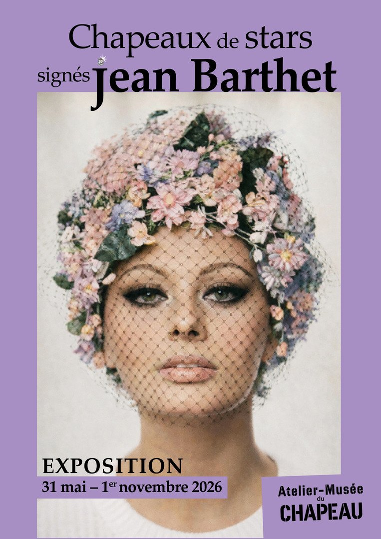 "Chapeaux de stars signés Jean Barthet"